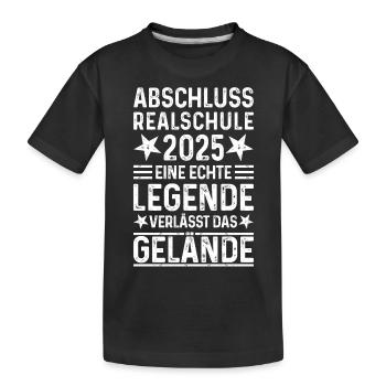 Abschluss Realschule 2025 Legende verlässt Gelände - Kinder Premium Bio T-Shirt - Schwarz - Vorne