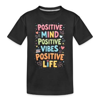 positivité - T-shirt bio Premium Enfant - noir - Devant