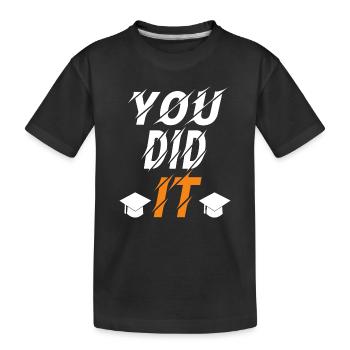 Vous l’avez fait graduation cool design - T-shirt bio Premium Enfant - noir - Devant