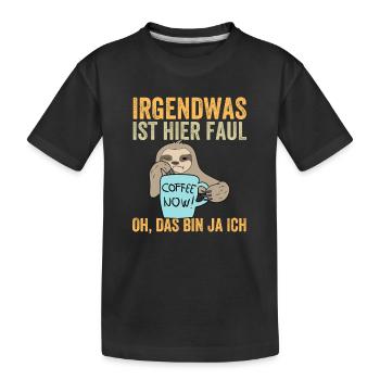 Il y a quelque chose de louche ici, oh, c’est moi - T-shirt bio Premium Enfant - noir - Devant