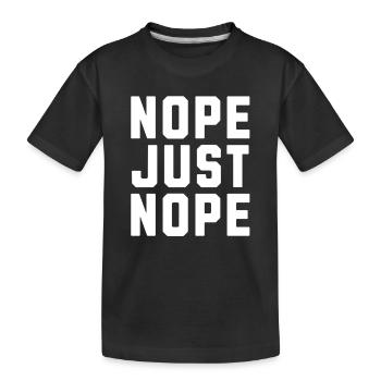 Non, juste non - T-shirt bio Premium Enfant - noir - Devant