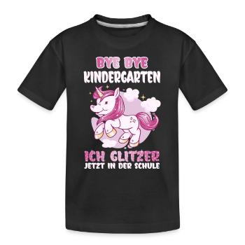 Ich glitzer jetzt in der Schule Einschulung - Kinder Premium Bio T-Shirt - Schwarz - Vorne