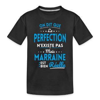 La Perfection n'existe pas Marraine est Réelle - T-shirt bio Premium Enfant - noir - Devant