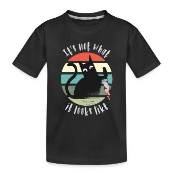 It's not what it looks like, Cat with knife - Kids' Premium Organic T-Shirt - black - Front