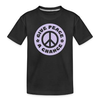 GIVE PEACE A CHANCE - Kinder Premium Bio T-Shirt - Schwarz - Vorne