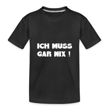 Je n’ai rien à faire Dire des dictons drôles - T-shirt bio Premium Enfant - noir - Devant