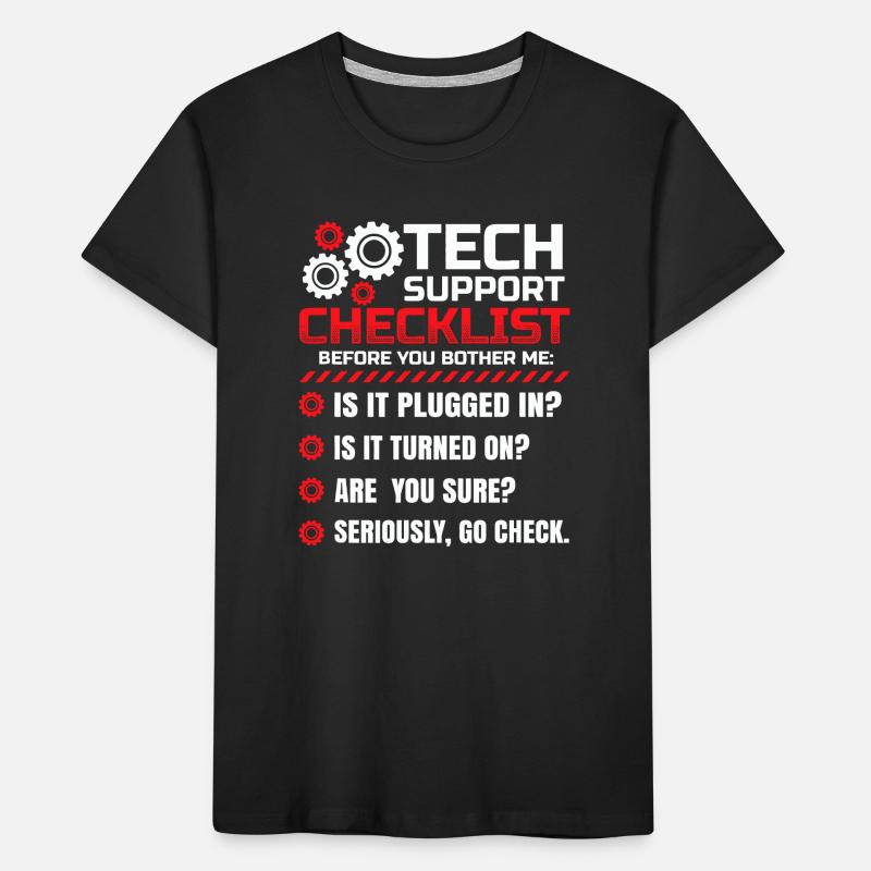 Funny Tech Support Checklist Helpdesk Kids' Premium Organic T-Shirt