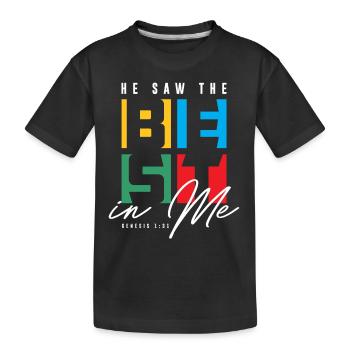 Er sah das Beste in mir - Christian Clothing - Kinder Premium Bio T-Shirt - Schwarz - Vorne