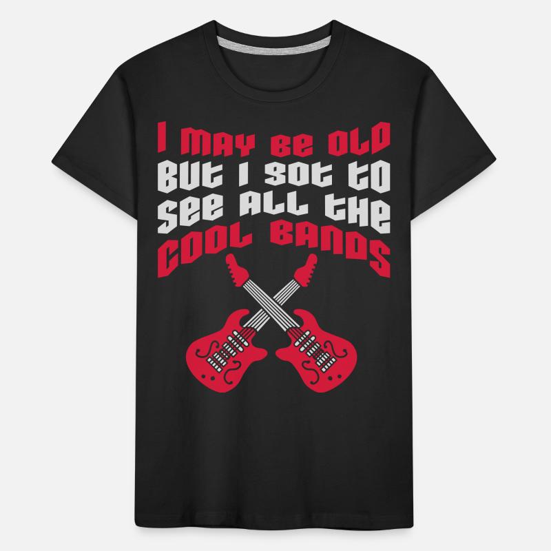 I may be old Kinder Premium Bio T-Shirt