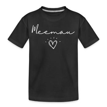 Meemau. Cadeau Meemau - T-shirt bio Premium Enfant - noir - Devant