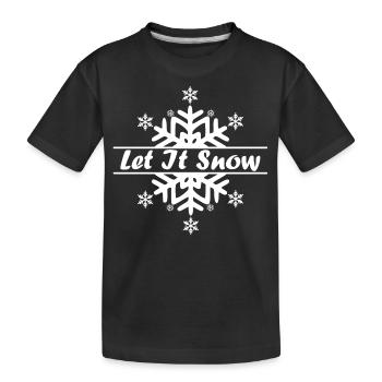 Let it snow_Weihnachten - Kinder Premium Bio T-Shirt - Schwarz - Vorne