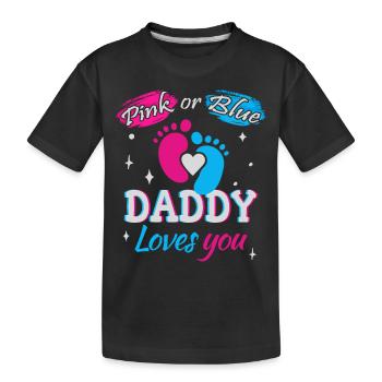 Rose ou bleu, papa t’aime - T-shirt bio Premium Enfant - noir - Devant
