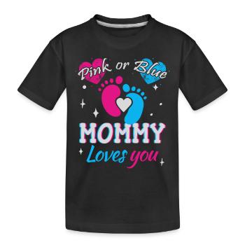 Rose ou bleu, maman t’aime - T-shirt bio Premium Enfant - noir - Devant