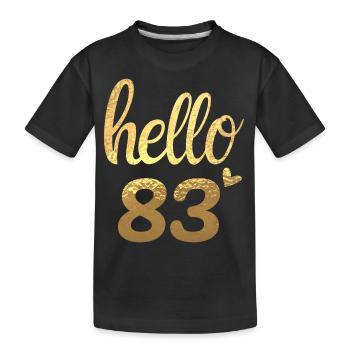 Hello 83 gold - Kids' Premium Organic T-Shirt - black - Front