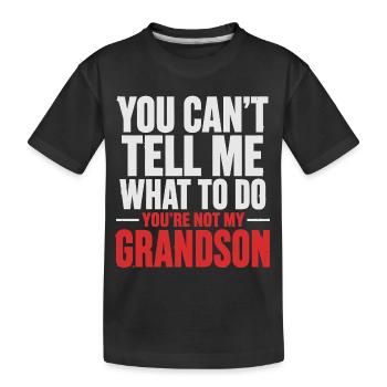 Opa- und Oma-Humor – Du bist nicht mein Vater - Kinder Premium Bio T-Shirt - Schwarz - Vorne