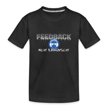 Feedback: Shirt für Tontechniker und Büro - Kinder Premium Bio T-Shirt - Schwarz - Vorne