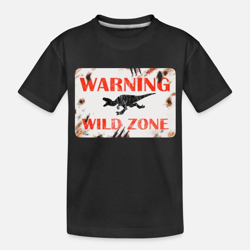 Schild Design - WARNING. WILD ZONE. - Kinder Premium Bio T-Shirt - Schwarz