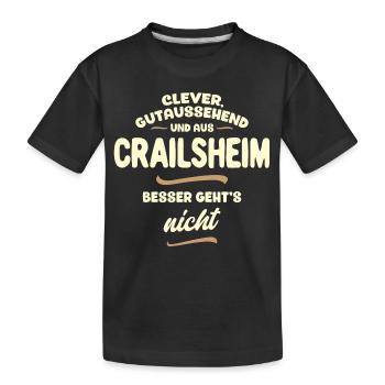 Clever, gutaussehend und aus Crailsheim - Kinder Premium Bio T-Shirt - Schwarz - Vorne