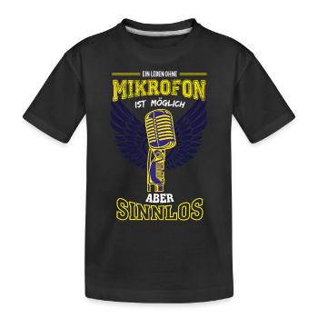 Mikrofon Singen Sänger Leben sinnlos - Geschenk - Kinder Premium Bio T-Shirt - Schwarz - Vorne