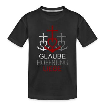 Glaube Hoffnung Liebe - Kinder Premium Bio T-Shirt - Schwarz - Vorne