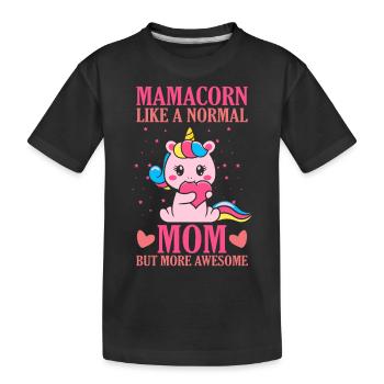 Mamacorn Like a Normal Mom but more Awesome - Kinder Premium Bio T-Shirt - Schwarz - Vorne