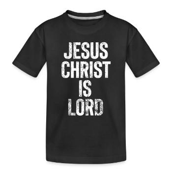 Jesus Christus ist der Herr - Kinder Premium Bio T-Shirt - Schwarz - Vorne