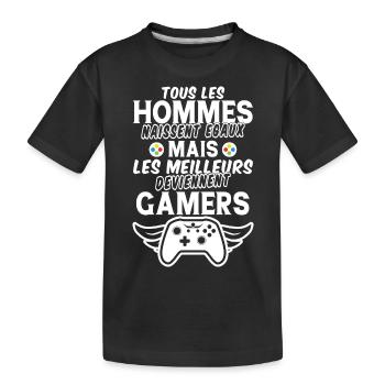 hommes naissent égaux meilleurs deviennent gamers - T-shirt bio Premium Enfant - noir - Devant