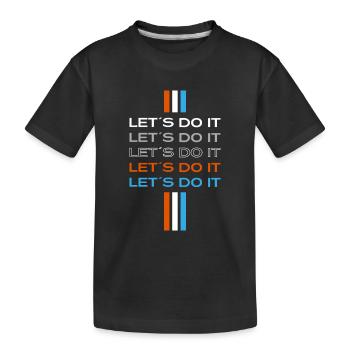 Lets do it - Kinder Premium Bio T-Shirt - Schwarz - Vorne