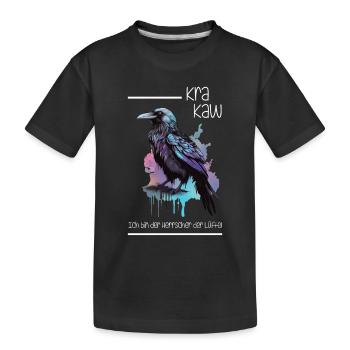 Rabe Kra Kaw Ich Bin Der Herrscher Der Lüfte - Kinder Premium Bio T-Shirt - Schwarz - Vorne