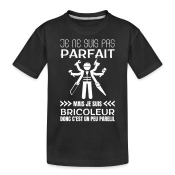 Je ne suis pas parfait mais je suis bricoleur - T-shirt bio Premium Enfant - noir - Devant