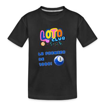 LOTO - BINGO - 1 - LE PREMIER DE 1000 - T-shirt bio Premium Enfant - noir - Devant