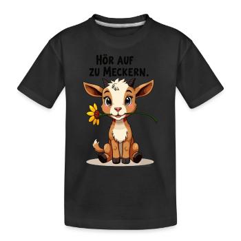 Hör auf zu meckern für eine Frau oder Mädchen - Kinder Premium Bio T-Shirt - Schwarz - Vorne