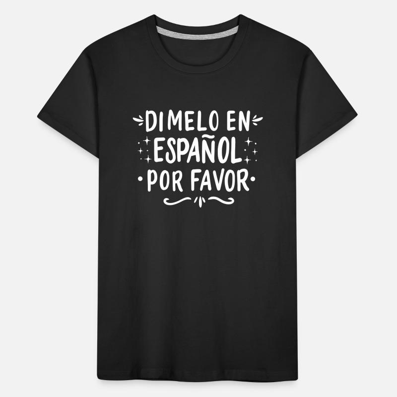 Spanisch Spanischlehrer Sprache Kinder Premium Bio T-Shirt