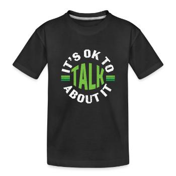 Its Ok To Talk About Mental Health - Kinder Premium Bio T-Shirt - Schwarz - Vorne
