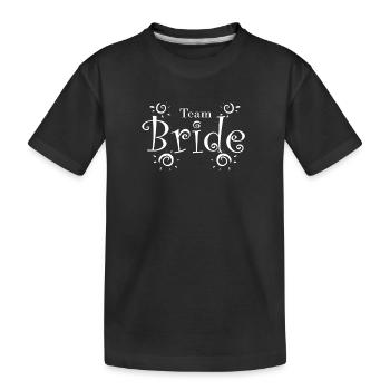Team Bride - Kinder Premium Bio T-Shirt - Schwarz - Vorne