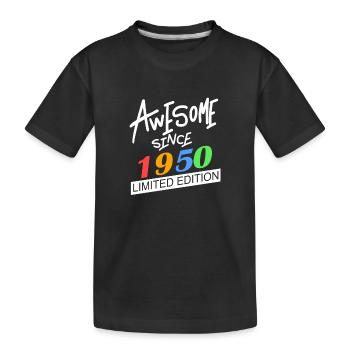 1950 - Born 1950 - Fantastic since 1950 - Kids' Premium Organic T-Shirt - black - Front