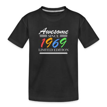 1969 - Born 1969 - Fantastic since 1969 - Kids' Premium Organic T-Shirt - black - Front