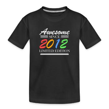 2012 - Fantastisch seit 2012 - Jahrgang 2012 - Kinder Premium Bio T-Shirt - Schwarz - Vorne