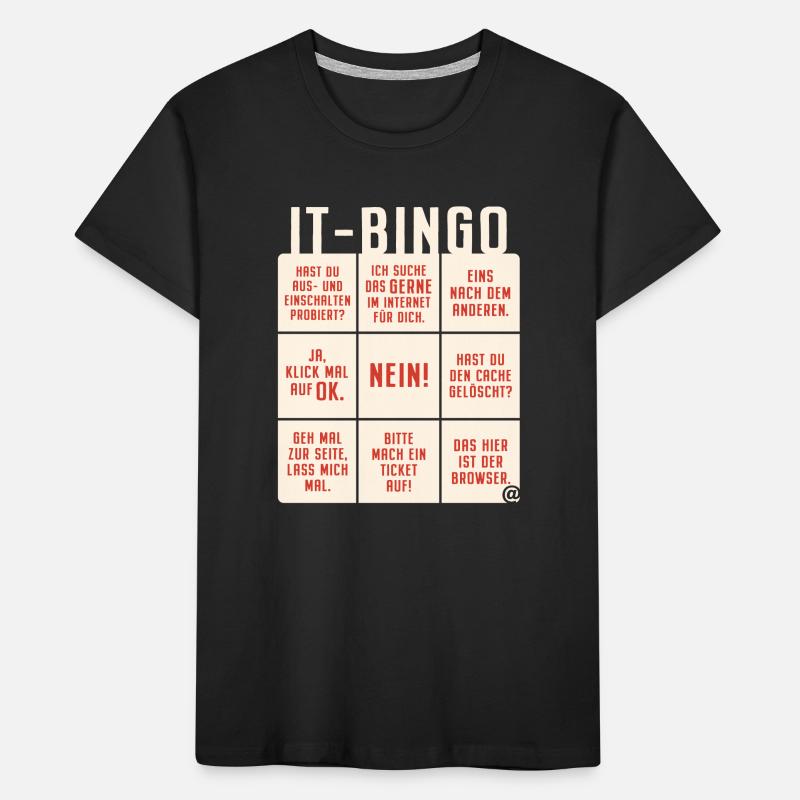 IT Support Bingo Service Desk IT Helpdesk Sysadmin Kinder Premium Bio T-Shirt