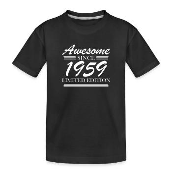 1959 - Né en 1959 - Fantastique depuis 1959 - T-shirt bio Premium Enfant - noir - Devant