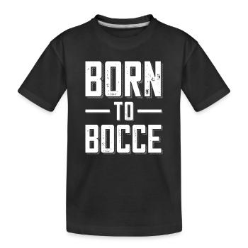 Né à la pétanque dicton pour la pétanque et la pétanque - T-shirt bio Premium Enfant - noir - Devant