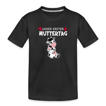 Muttertag - erster Muttertag Geschenk - Kinder Premium Bio T-Shirt - Schwarz - Vorne