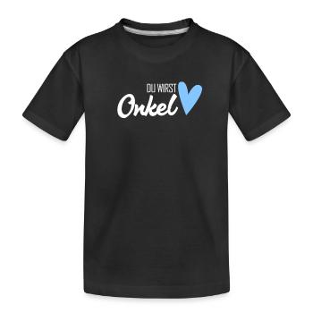 Onkel Geschenk - Du wirst Onkel - Kinder Premium Bio T-Shirt - Schwarz - Vorne