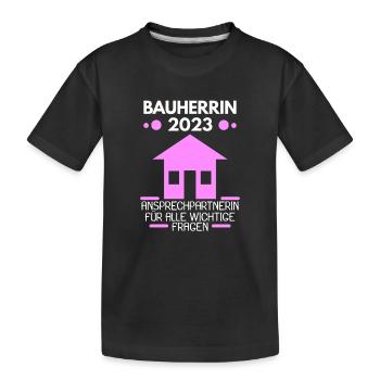 Bauherrin 2023 Hausbau Baustelle - Kinder Premium Bio T-Shirt - Schwarz - Vorne