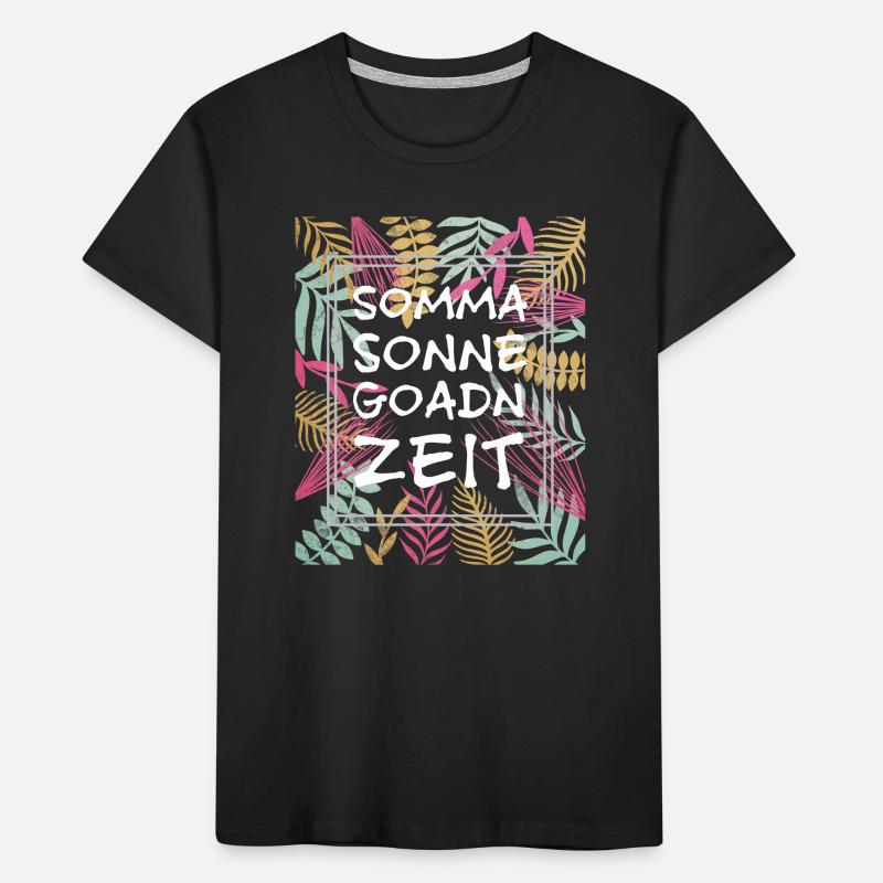 Somma Sonne Goadn Zeit, Sommer Sonne Garten Zeit Kinder Premium Bio T-Shirt