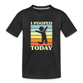 I pooped today - Kinder Premium Bio T-Shirt - Schwarz - Vorne