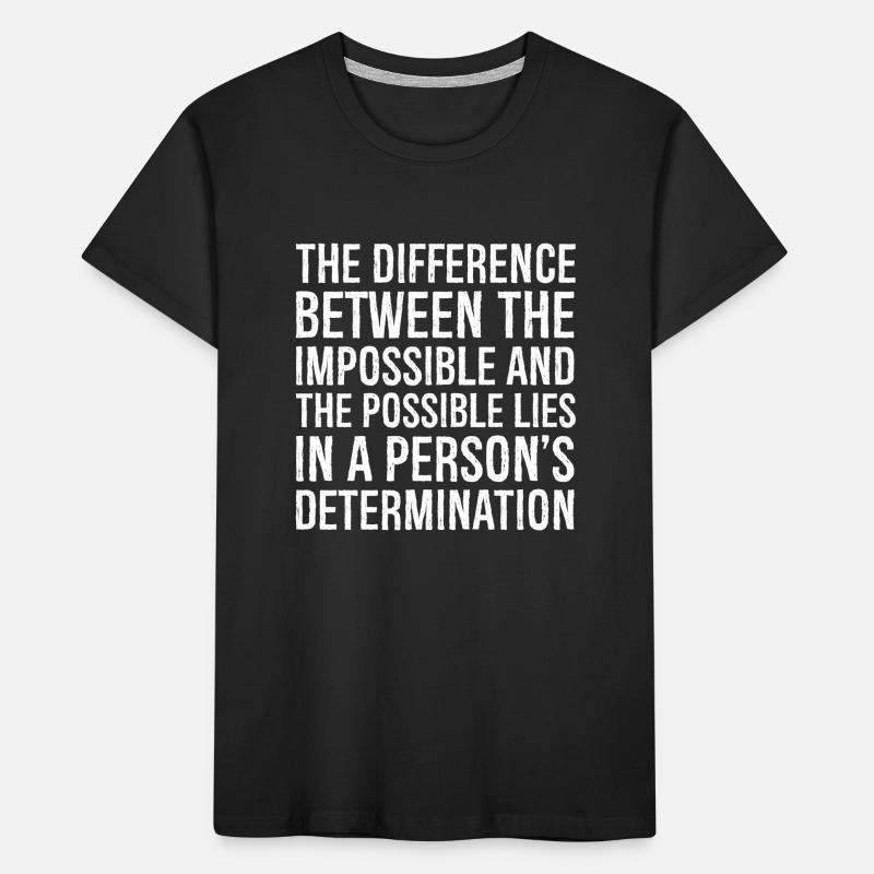 the difference between the impossible and the Kids' Premium Organic T-Shirt