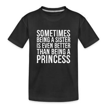Parfois, être une sœur est encore mieux que - T-shirt bio Premium Enfant - noir - Devant