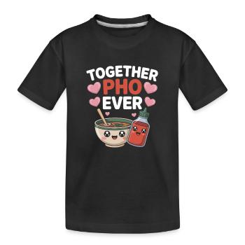 Together Pho Ever Vietnam Voyage Nouilles Soup Pho - T-shirt bio Premium Enfant - noir - Devant