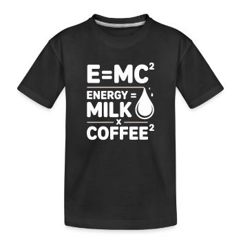 E=MC2 Physik Spruch Koffein Nerd Energie Kaffee - Kinder Premium Bio T-Shirt - Schwarz - Vorne
